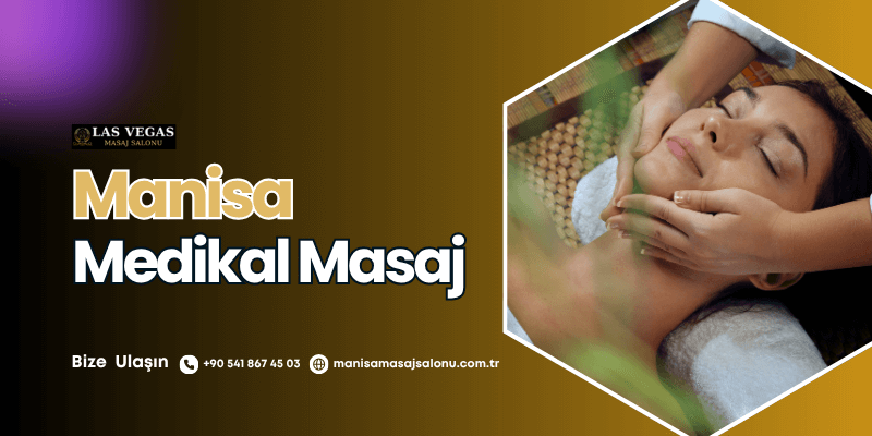 manisa medikal masaj