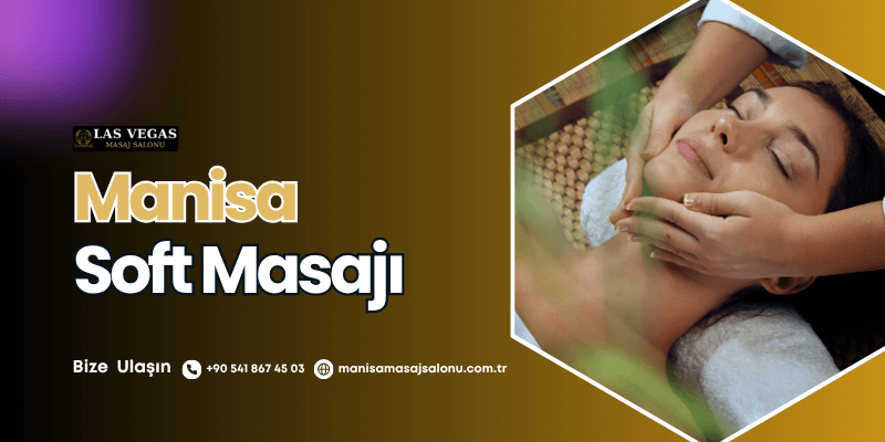 manisa soft masaj