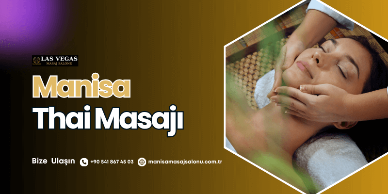 manisa thai masajı